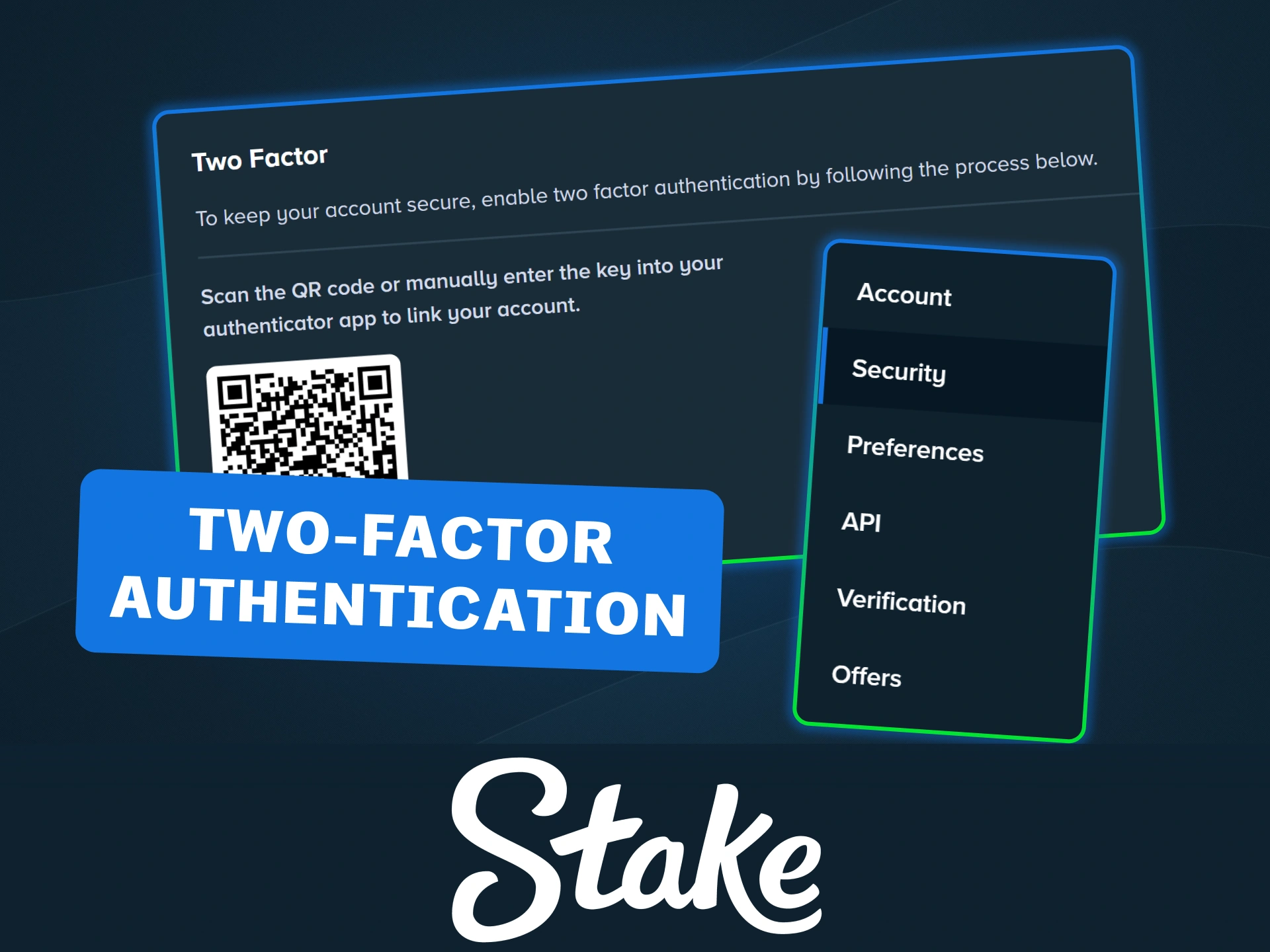 Ensure maximum account protection by enabling two-factor authentication in the security settings at Stake.